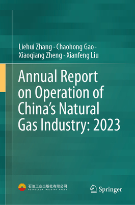 Annual Report on Operation of China's Natural Gas Industry: 2023-cover
