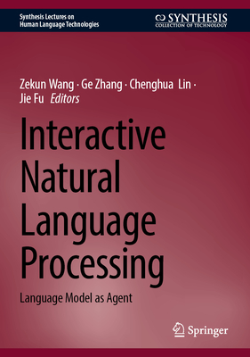 Interactive Natural Language Processing: Language Model as Agent-cover