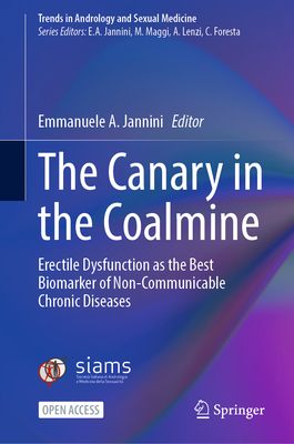 The Canary in the Coalmine: Erectile Dysfunction as the Best Biomarker of Non-Communicable Chronic Diseases-cover