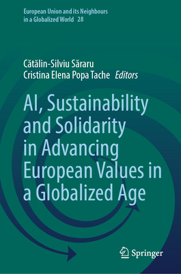 Ai, Sustainability and Solidarity in Advancing European Values in a Globalized Age-cover