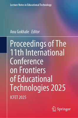 Proceedings of the 11th International Conference on Frontiers of Educational Technologies 2025: Icfet 2025-cover
