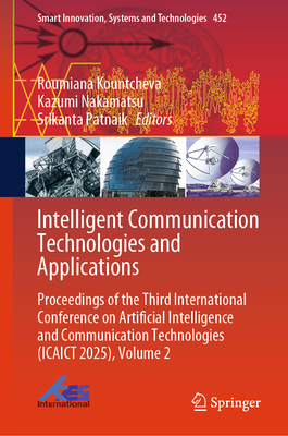 Intelligent Communication Technologies and Applications: Proceedings of the Third International Conference on Artificial Intelligence and Communicatio-cover