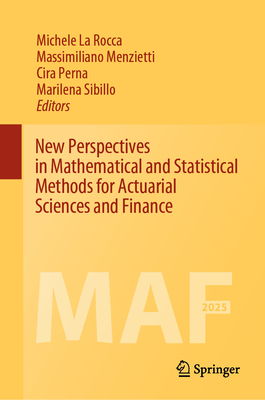 New Perspectives in Mathematical and Statistical Methods for Actuarial Sciences and Finance-cover