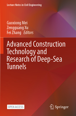 Advanced Construction Technology and Research of Deep-Sea Tunnels-cover