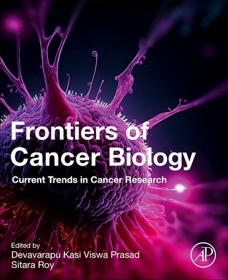 Frontiers of Cancer Biology: Current Trends in Cancer Research-cover