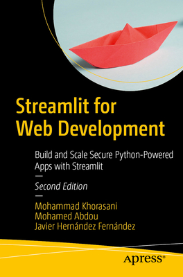 Streamlit for Web Development: Build and Scale Secure Python-Powered Apps with Streamlit-cover