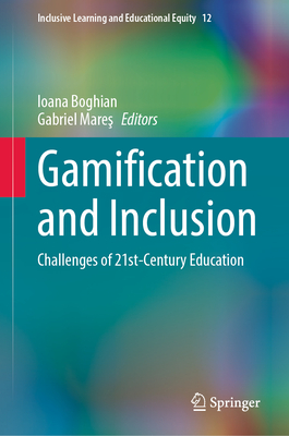 Gamification and Inclusion: Challenges of 21st-Century Education-cover