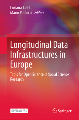 Longitudinal Data Infrastructures in Europe: Tools for Open Science in Social Science Research-cover