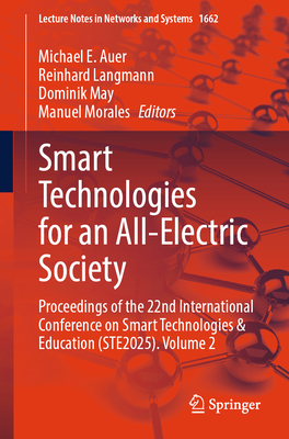 Smart Technologies for an All-Electric Society: Proceedings of the 22nd International Conference on Smart Technologies & Education (Ste2025). Volume 2-cover