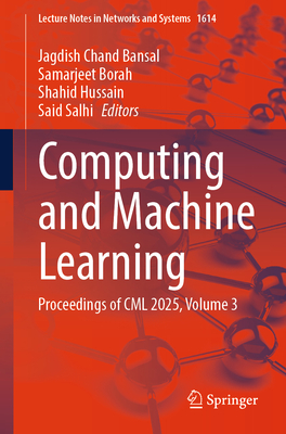 Computing and Machine Learning: Proceedings of CML 2025, Volume 3-cover