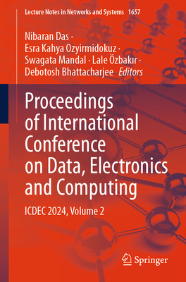 Proceedings of International Conference on Data, Electronics and Computing: Icdec 2024, Volume 2-cover