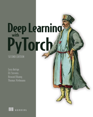 Deep Learning with Pytorch, Second Edition