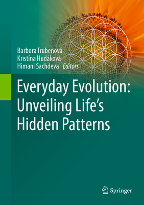 Everyday Evolution: Unveiling Life's Hidden Patterns-cover