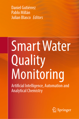 Smart Water Quality Monitoring: Artificial Intelligence, Automation and Analytical Chemistry-cover