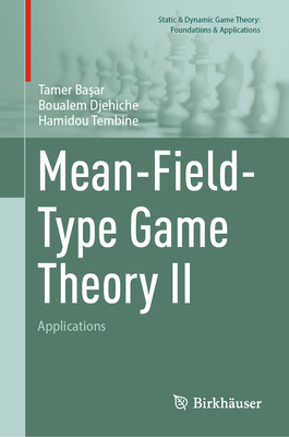 Mean-Field-Type Game Theory II: Applications-cover