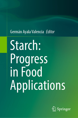 Starch: Progress in Food Applications-cover