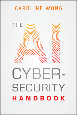 The AI Cybersecurity Handbook-cover