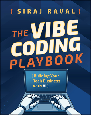 The Vibe Coding Playbook: Building Your Tech Business with AI-cover