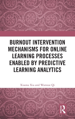 Burnout Intervention Mechanisms for Online Learning Processes Enabled by Predictive Learning Analytics-cover