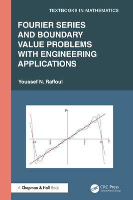 Fourier Series and Boundary Value Problems with Engineering Applications-cover