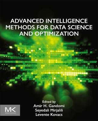 Advanced Intelligence Methods for Data Science and Optimization-cover