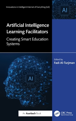 Artificial Intelligence Learning Facilitators: Creating Smart Education Systems-cover