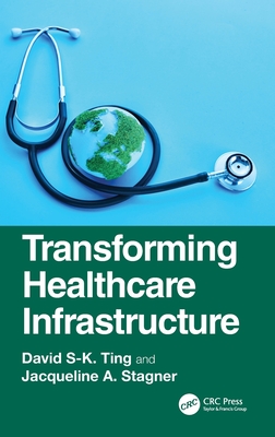 Transforming Healthcare Infrastructure-cover