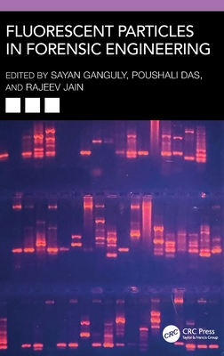 Fluorescent Particles in Forensic Engineering-cover