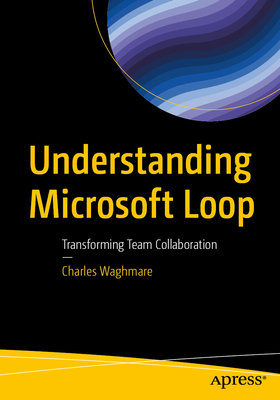 Understanding Microsoft Loop: Transforming Team Collaboration-cover