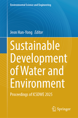 Sustainable Development of Water and Environment: Proceedings of Icsdwe 2025-cover
