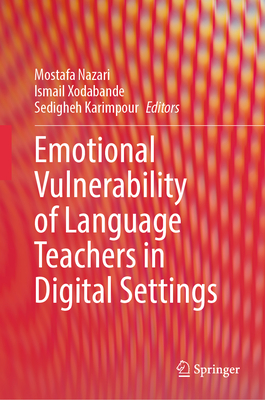 Emotional Vulnerability of Language Teachers in Digital Settings-cover