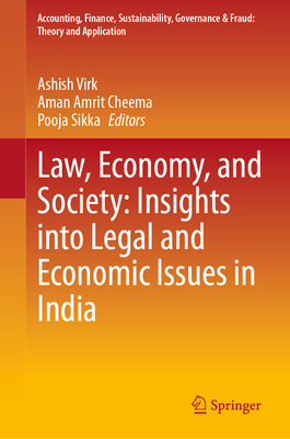 Law, Economy, and Society: Insights Into Legal and Economic Issues in India-cover