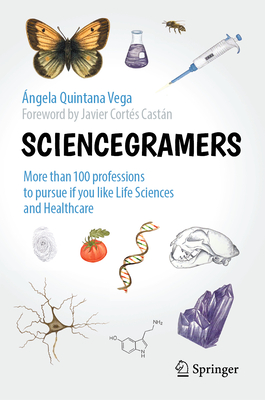 Sciencegramers: More Than 100 Professions to Pursue If You Like Life Sciences and Healthcare-cover
