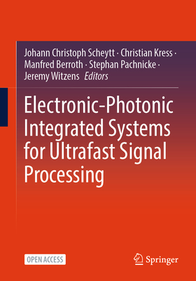 Electronic-Photonic Integrated Systems for Ultrafast Signal Processing-cover