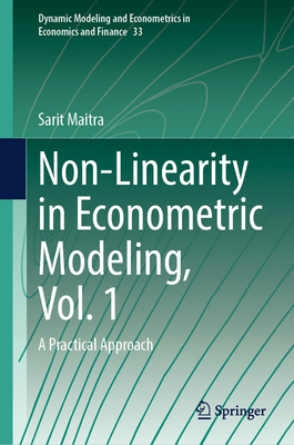 Non-Linearity in Econometric Modeling, Vol. 1: A Practical Approach-cover