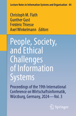 People, Society, and Ethical Challenges of Information Systems: Proceedings of the 19th International Conference on Wirtschaftsinformatik, Würzburg, G-cover