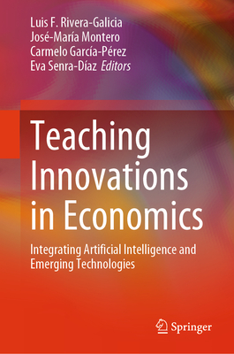 Teaching Innovations in Economics: Integrating Artificial Intelligence and Emerging Technologies-cover