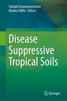 Disease Suppressive Tropical Soils-cover
