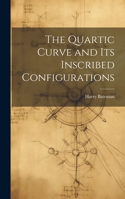The Quartic Curve and its Inscribed Configurations-cover