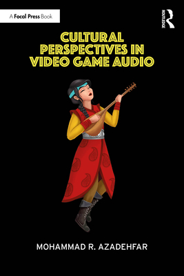 Cultural Perspectives in Video Game Audio-cover