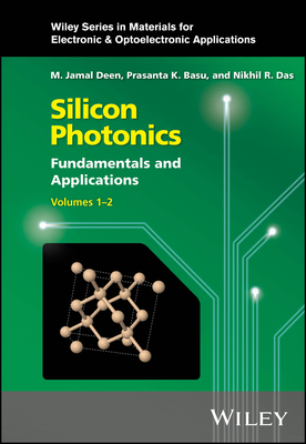 Silicon Photonics, 2 Volume Set: Fundamentals and Applications-cover