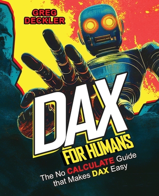 DAX for Humans: The no CALCULATE guide that makes DAX easy-cover