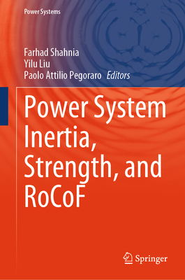 Power System Inertia, Strength, and Rocof-cover