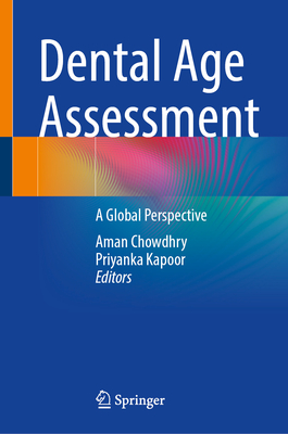 Dental Age Assessment: A Global Perspective-cover