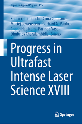 Progress in Ultrafast Intense Laser Science XVIII-cover