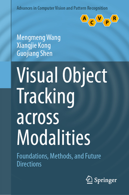 Visual Object Tracking Across Modalities: Foundations, Methods, and Future Directions-cover