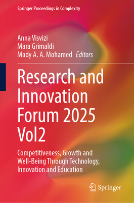 Research and Innovation Forum 2025 Vol2: Competitiveness, Growth and Well-Being Through Technology, Innovation and Education-cover