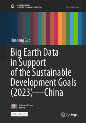 Big Earth Data in Support of the Sustainable Development Goals (2023) - China-cover