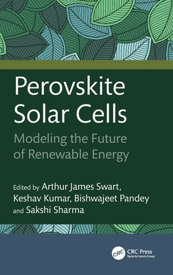 Perovskite Solar Cells: Modeling the Future of Renewable Energy-cover