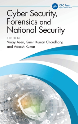 Cyber Security, Forensics and National Security-cover